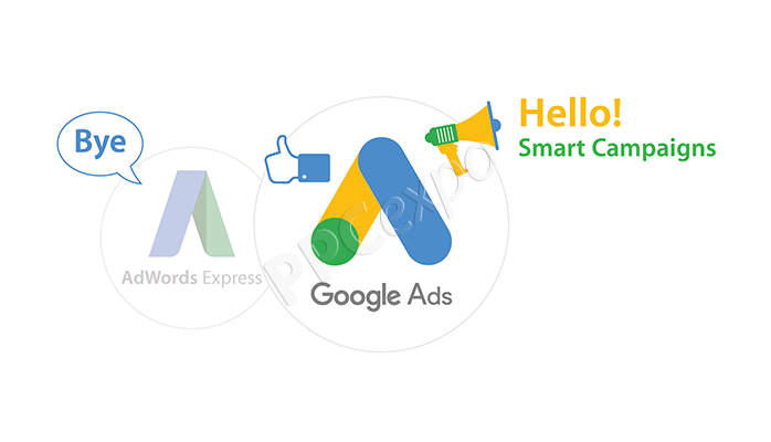再见-AdWords-Express-Hello-Smart-Campaigns