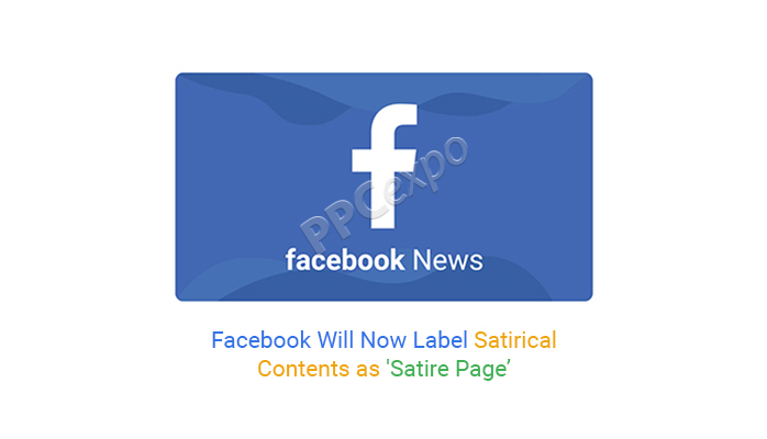 Facebook现在将讽刺内容标记为“讽刺页面”