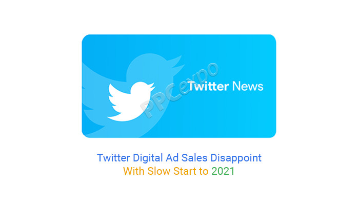 Twitter 数字广告销售令人失望