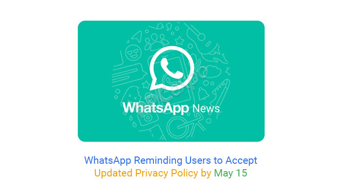 WhatsApp 提醒用户接受更新后的隐私政策