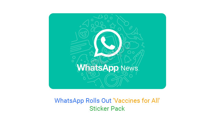 WhatsApp 推出“全民疫苗”贴纸包